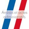 Arrêtés et actes administratifs 2024